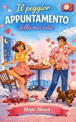 Hope Heart - Il peggior appuntamento della mia vita (2026)