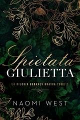 Naomi West - La Bratva Gubarev Vol. 2. Spietata Giulietta (2026)