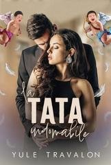 Yule Travalon - La tata indomabile. Un matrimonio di convenienza con il CEO (2026)