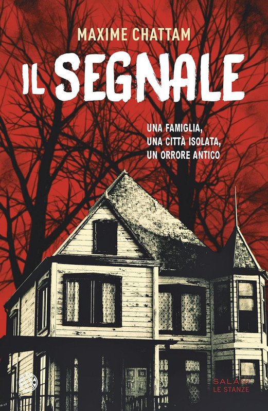 Maxime Chattam - Il segnale (2026)