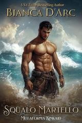 Bianca D'Arc - Mutaforma Kinkaid Vol. 4. Squalo Martello (2025)