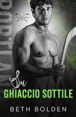 Beth Bolden - Portland Evergreens Vol. 3. Su ghiaccio sottile (2026)