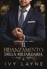 Ivy Layne - La Saga dei Winters Vol. 8. Il fidanzamento della miliardaria (2026)