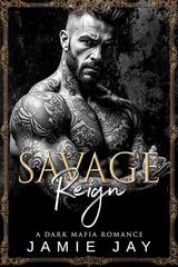 Jamie Jay - The Corsetti Brother's Series Vol. 1. Savage Reign (2026)