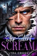 Lyra Cross - Step-Silent Scream (2026)