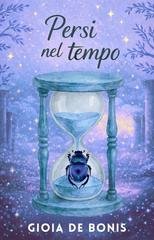 Gioia De Bonis - Magicales Vol. 2. Persi nel tempo (2026)