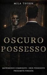 Mila Thorn - Oscuro Possesso (2026)