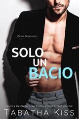 Tabatha Kiss - Hotel dei Rubacuori Vol. 2. Solo un Bacio. Finto fidanzato (2026)