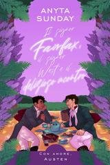 Anyta Sunday - Con Amore, Austen. Il signor Fairfax, il signor West e il delizioso incontro (2026)