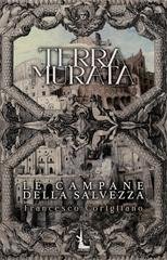 Francesco Corigliano -  Terra Murata Vol. 1. Le Campane della Salvezza (2026)