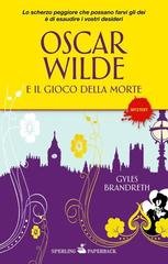 Gyles Brandreth - Oscar Wilde e il gioco della morte (2008)
