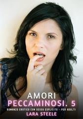 Lara Steele - Amori Ppeccaminosi. 5. (2026)