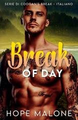 Hope Malone - La Serie di Coogan's Break Vol. 9. Break of Day (2025)