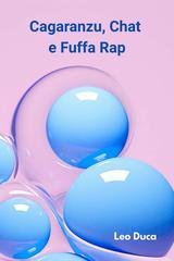 Leo Duca - Cagaranzu, Chat e Fuffa Rap (2026)