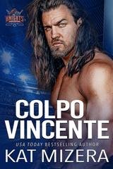 Kat Mizera - Lauderdale Knights Vol. 4. Colpo vicente (2026)
