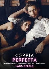 Lara Steele - Coppia Perfetta (2026)