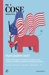 Nicola Sofri (a cura di) - Cose spiegate bene. Ogni quattro anni (2024)