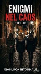 Gianluca Ritonnale - Enigmi nel caos (2026)