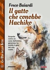 Fosco Baiardi - Il gatto che conobbe Hachiko (2026)
