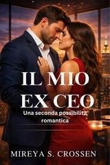 Mireya S. Crossen - Il mio ex CEO (2026)