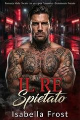 Isabella Frost - Il Re Spietato (2026)