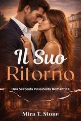 Mira T. Stone - Il Suo Ritorno (2026)