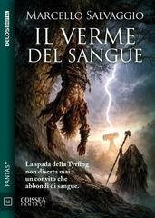 Marcello Salvaggio - Il verme del sangue (2026)
