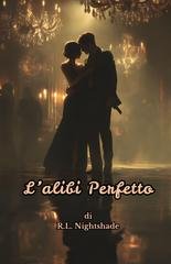 R.L. Nightshade - L'alibi perfetto (2026)