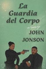 John Jonson - La Guardia del Corpo (2026)