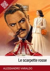 Alessandro Varaldo - Le scarpette rosse (2026)