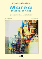 Vilma Bieniek - Marea. Il libro di Ana (2026)
