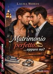 Laura Words - Law and Love Vol. 2. Matrimonio perfetto... oppure no? (2026)