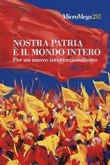 AA.VV. - Micromega 2/2026. Nostra patria è il mondo intero (2026)