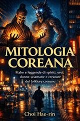 Choi Hae-rin - Mitologia coreana (illustrato) (2026)