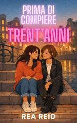 Rea Reid - Prima di compiere trent’anni (2026)