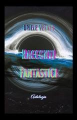 Uriele Velato - Racconti fantastici (2026)
