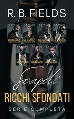 R.B. Fields - Scapoli Ricchi Sfondati. Serie Completa (2026)