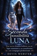 Devin Webster - Seconda possibilità Luna (2026)