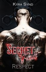 Kyra Synd - Outlawed Malibù Vol. 4. Secret Fault. Respect (2026)