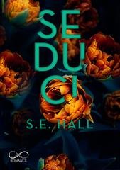 S.E. Hall - Evoluzione Vol. 3. Seduci (2026)