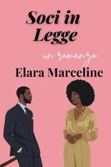 Elara Marceline - Soci in Legge (2026)