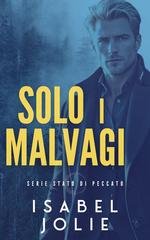 Isabel Jolie - Stato Di Peccato Vol. 1. Solo i Malvagi (2026)