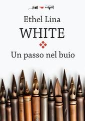 Ethel Lina White - Un passo nel buio (2026)