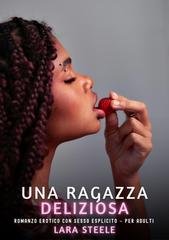 Lara Steele - Una ragazza deliziosa (2026)