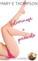 Mary E Thompson - Grande e bella Vol. 4. Voluminosa e piacevole (2026)