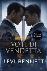 Levi Bennett - Voti di Vendetta (2026)