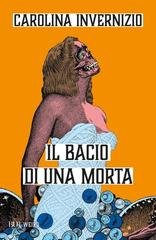 Carolina Invernizio - Il bacio di una morta (2026)