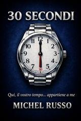 Michel Russo - 30 secondi (2026)