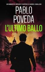 Pablo Poveda - Gabrie Caballero Vol. 15. L’Ultimo Ballo (2026)