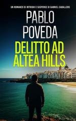 Pablo Poveda - Gabriel Caballero Vol. 17. Delitto ad Altea Hills (2026)